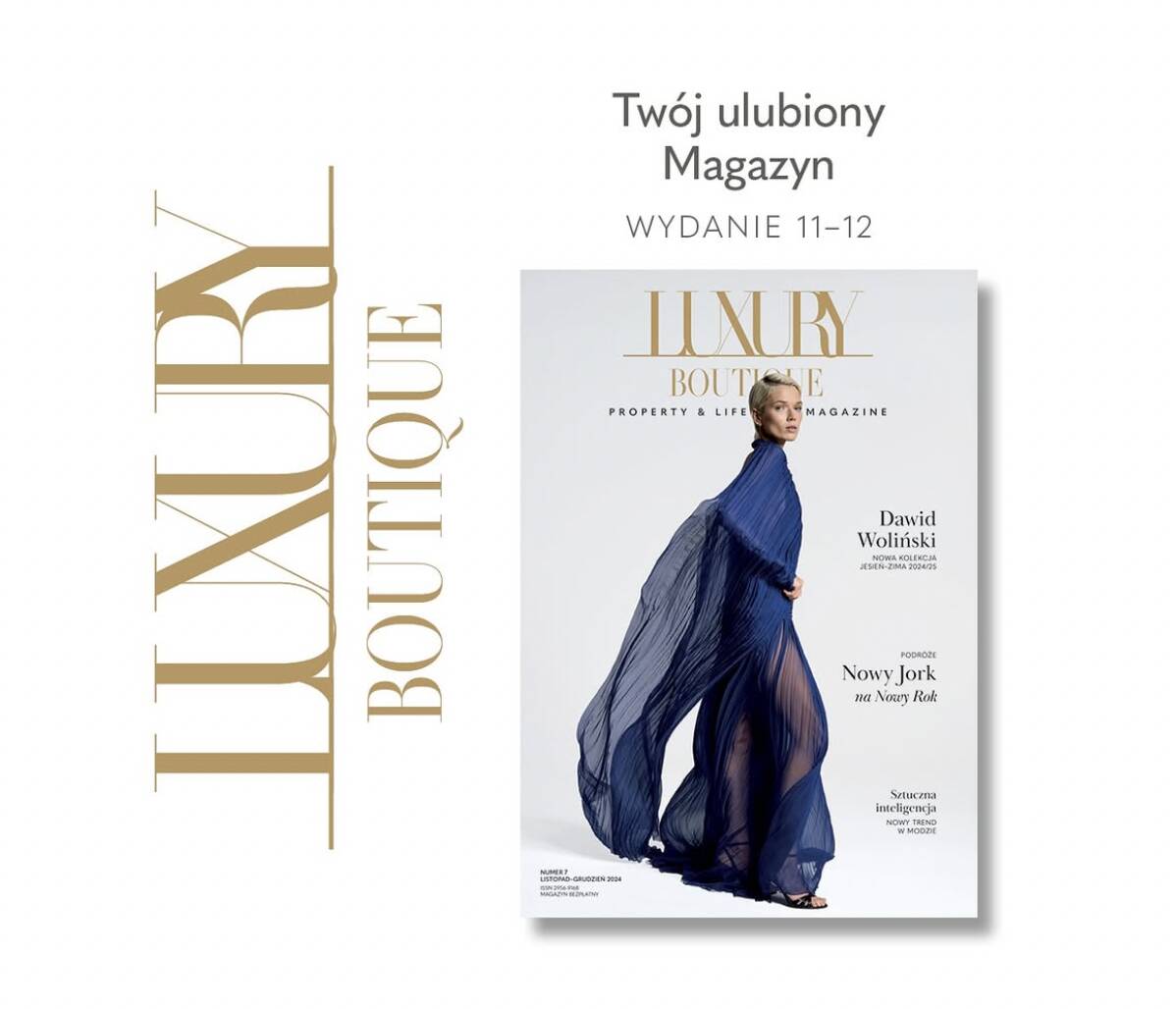 LUXURY BOUTIQUE MAGAZINE SEPTEMBER - OCTOBER 24 EDITION NOW AVAILABLE!